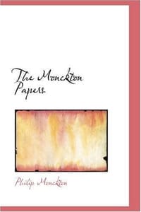 The Monckton Papers