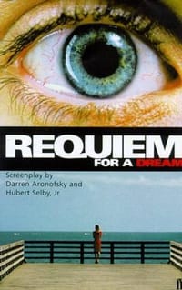 Requiem for a Dream (Screenplay) - Darren Aronofsky