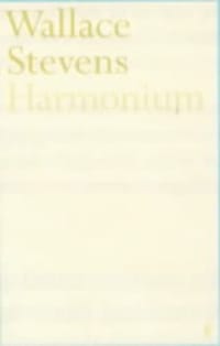 Harmonium - Wallace Stevens