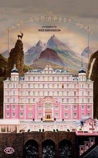 The Grand Budapest Hotel - Wes Anderson