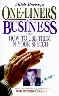 Mitch Murray's One-liners for Business - Murray, Mitch