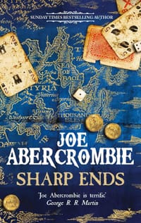 Sharp Ends - Joe Abercrombie BA