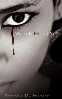 Who Is He to You