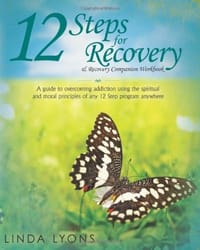 12 Steps for Recovery & Recovery Companion Workbook
