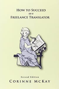How to Succeed as a Freelance Translator