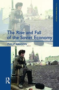 The Rise and Fall of the The Soviet Economy