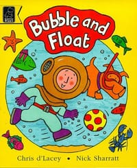 Bubble and Float (Read with)