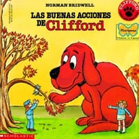 Clifford's Good Deeds (Las Buenas Acciones de Clifford) (Spanish Edition)