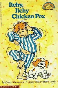 Itchy, Itchy, Chicken Pox