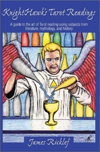 Knighthawk's Tarot Readings - James Ricklef