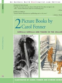 2 Picture Books by Carol Fenner