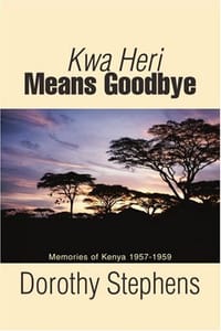 Kwa Heri Means Goodbye