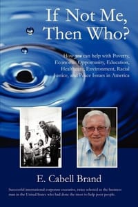 If Not Me, Then Who? - Brand, E. Cabell