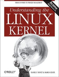 Understanding the Linux Kernel - Daniel Plerre Bovet