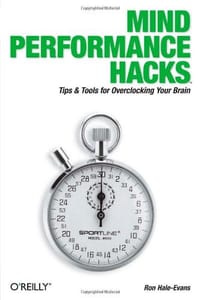 Mind Performance Hacks - Ron Hale-Evans