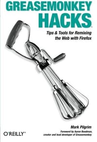 Greasemonkey Hacks - Mark Pilgrim