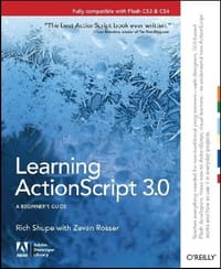 Learning ActionScript 3.0 - Rich Shupe, Zevan Rosser