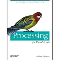 Processing for Visual Artists