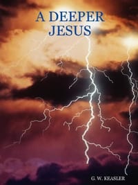 A Deeper Jesus