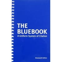 Bluebook: A Uniform System of Citation
