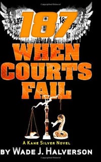 187 When Courts Fail