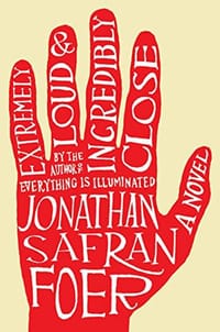 Extremely Loud & Incredibly Close - Jonathan Safran Foer
