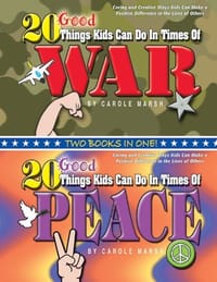 20 Good Things Kids Can Do in Times of War / . . . Peace