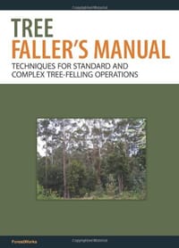 Tree Faller's Manual