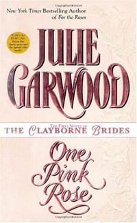 One Pink Rose (The Clayborne Brides , No 1)