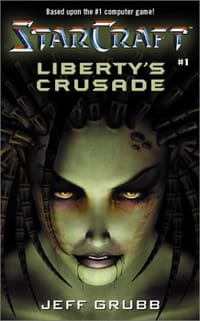 Liberty's Crusade (StarCraft, Book 1)