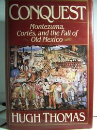 Conquest - Hugh Thomas