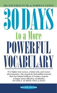30 Days to a More Powerful Vocabulary - Wilfred Funk, Norman Lewis