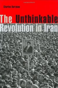 书籍 The Unthinkable Revolution in Iran的封面