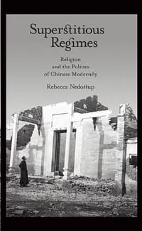 Superstitious Regimes - Rebecca Nedostup