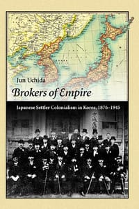 Brokers of Empire - Jun Uchida