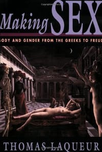 Making Sex - Thomas Laqueur