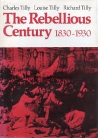 书籍 The Rebellious Century, 1830-1930的封面
