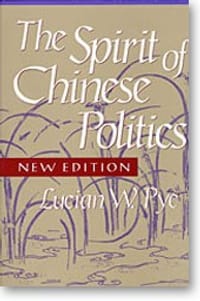 The Spirit of Chinese Politics