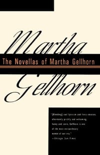 The Novellas of Martha Gellhorn