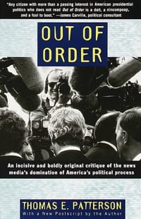 Out of Order - Thomas E. Patterson
