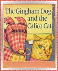The Gingham Dog and the Calico Cat