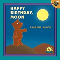Happy Birthday, Moon - Asch, Frank