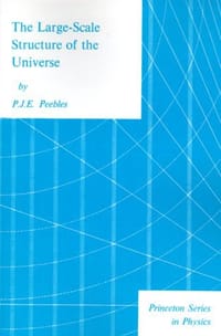 The Large-Scale Structure of the Universe - Phillip James Edwin Peebles