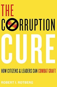 书籍 The Corruption Cure: How Citizens and Leaders Can Combat Graft的封面