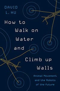 书籍 How to Walk on Water and Climb up Walls的封面