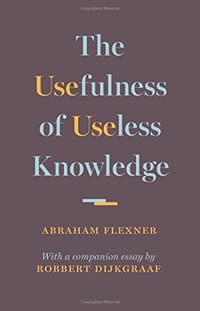 书籍 The Usefulness of Useless Knowledge的封面