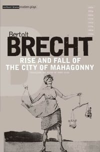 "Rise and Fall of the City of Mahagonny"
