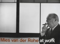 Mies Van Der Rohe At Work - Peter Carter