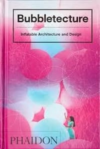 Bubbletecture