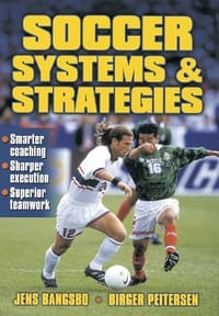 Soccer Systems and Strategies